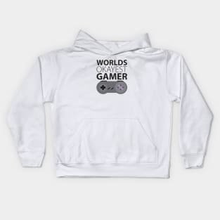 Worlds okayest gamer Kids Hoodie